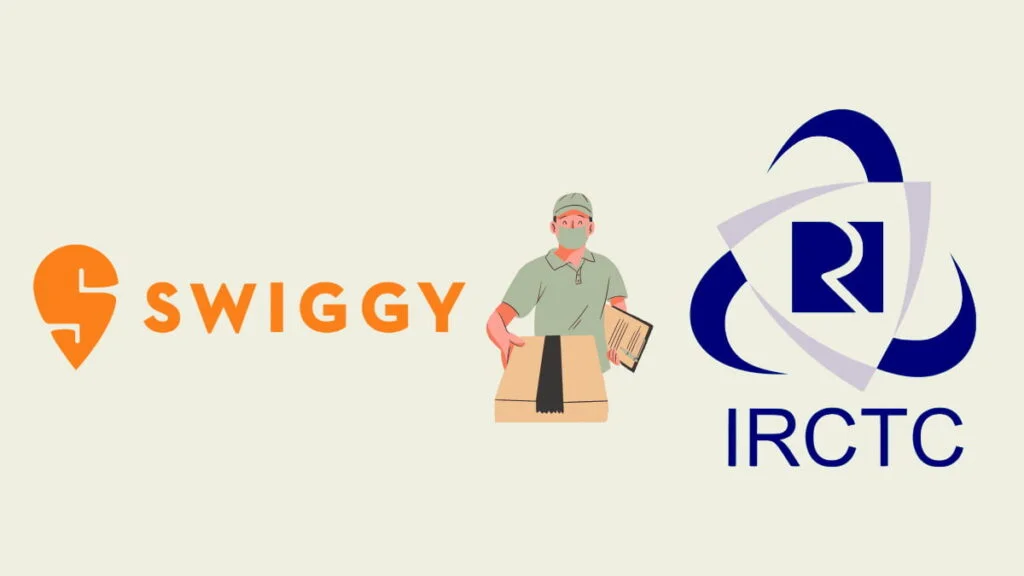 IRCTC Swiggy