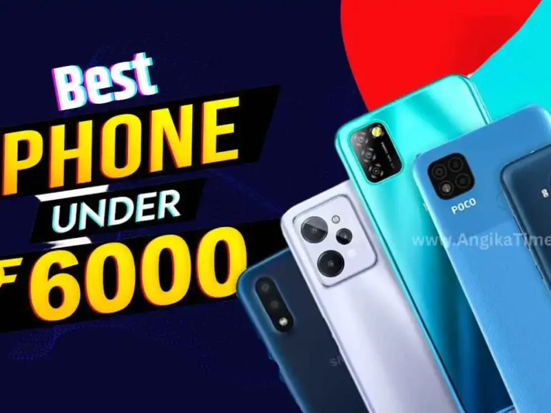 Best Smartphone Under 6000