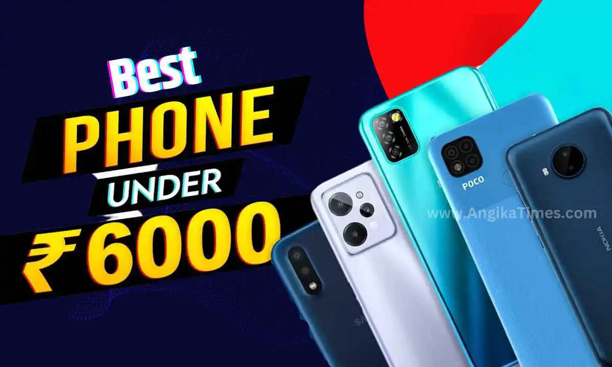 Best Smartphone Under 6000