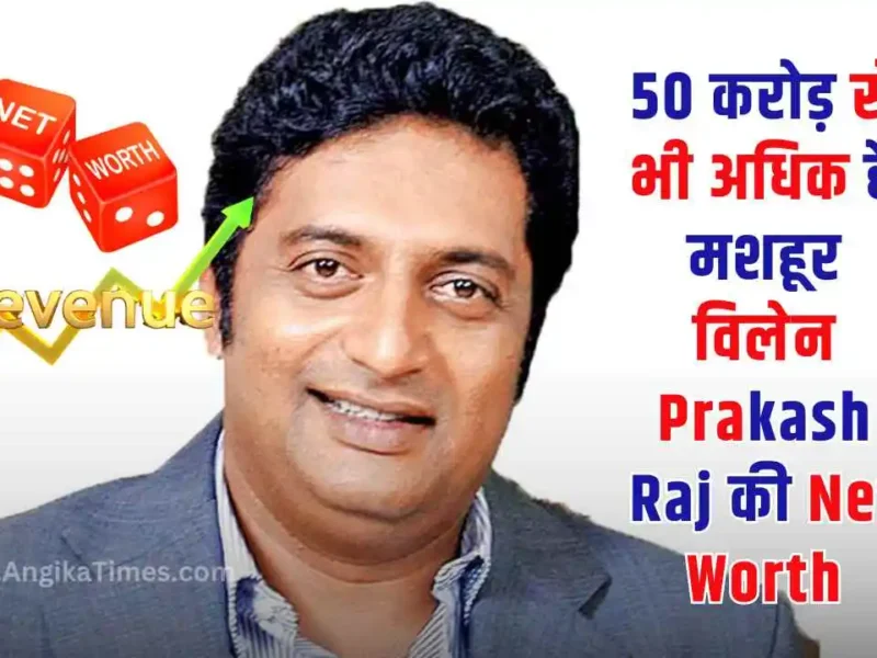 Net Worth Of Prakash Raj