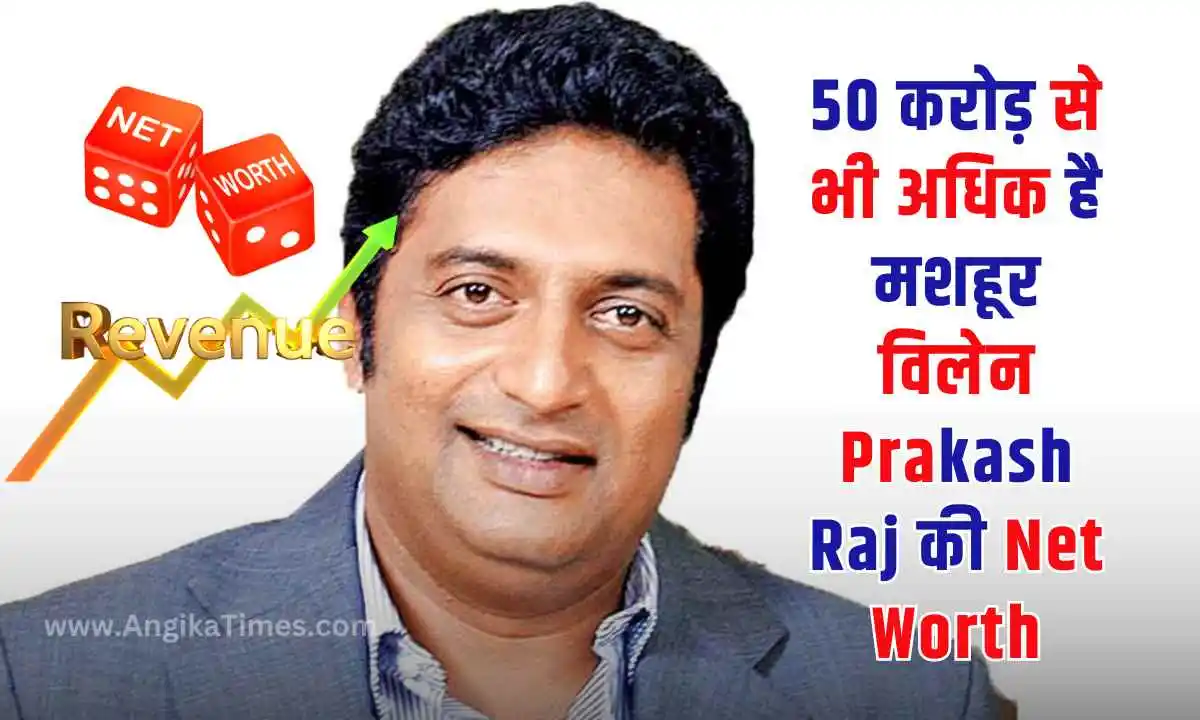 Net Worth Of Prakash Raj